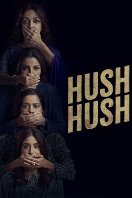 Hush Hush S01 Hindi 5.1ch WEB Series 720p & 480p HDRip ESub x264/HEVC | All Episode