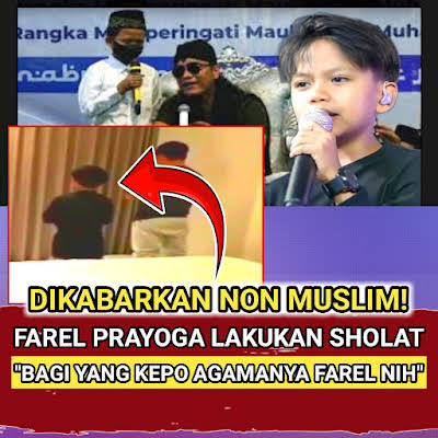 Viral Video Farel Prayoga Iqamah saat Sholat Jamaah, Nih Bagi Yang Kepo Agamanya Farel