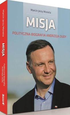 Wydawnictwo 2 Kolory prezentuje pierwszą polityczną biografię Prezydenta pt. "Misja"