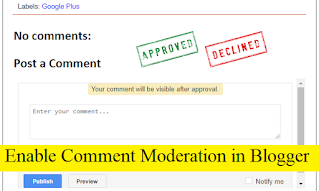 Enable Comment Moderation in Blogger