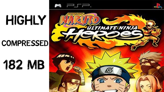 Download Naruto: Ultimate Ninja Heroes For Android Highly Compressed