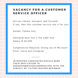 JOB VACANCY FOR A CUSTOMER SERVICE OFFICER