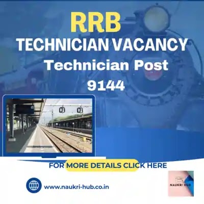 RRB Technician Vacancy 2024 For 9144 Post