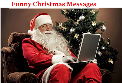 Funny Santa Claus Messages 2014