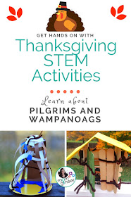 Thanksgiving STEM activities with Pilgrims and Wampanoag tools, structures, and more. | Meredith Anderson - Momgineer