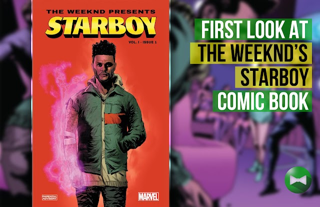 First look at The Weeknd's Starboy comic book