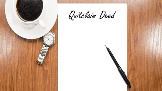 What Is a Quitclaim Deed?