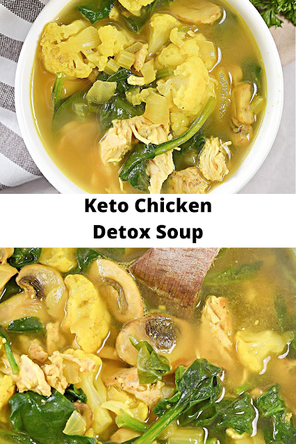 Keto Chicken Detox Soup