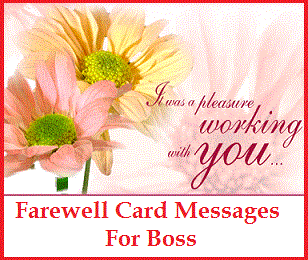 Sample Messages and Wishes! : Farewell card Wordings for 