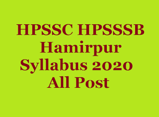 Hpssc Hpsssb Syllabus 2020 All Post All Hp Exam