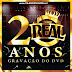 [CD OFICIAL] FORRÓ REAL - AUDIO DO DVD DE 20 ANOS DE SUCESSOS