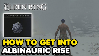 Albinauric Rise Elden Ring, How to get into Albinauric Rise Elden Ring