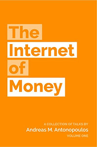 The Internet of Money (English Edition)
