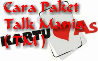 2 Cara Daftar TM ( Talk Mania ) Kartu AS Telkomsel