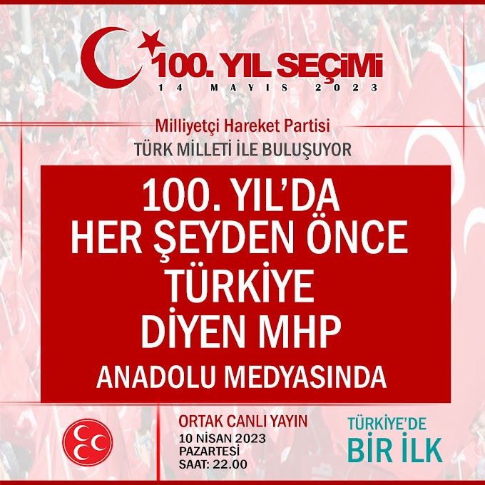  MHP YEREL MEDYA İLE ÇALIŞACAK