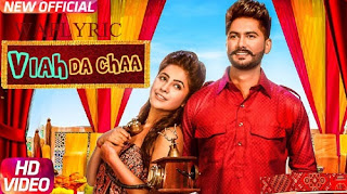 Viah Da Chaa Song Lyrics