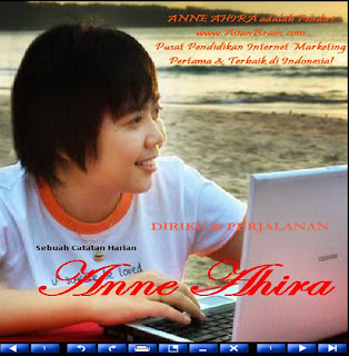  berkisah wacana usaha seorang Anne Ahira dalam mecapai kesuksesan dalam bidang Inte (Download Novel Digibook) Anne Ahira, Diriku Dan Perjalanan