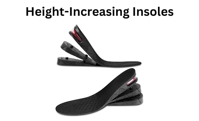 Boost Your Confidence: Unveiling the Benefits of Height-Increasing Insoles