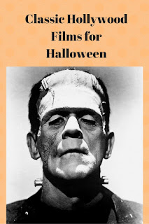 Classic Hollywood Films for Halloween, Frankenstein, dracula, cary grant