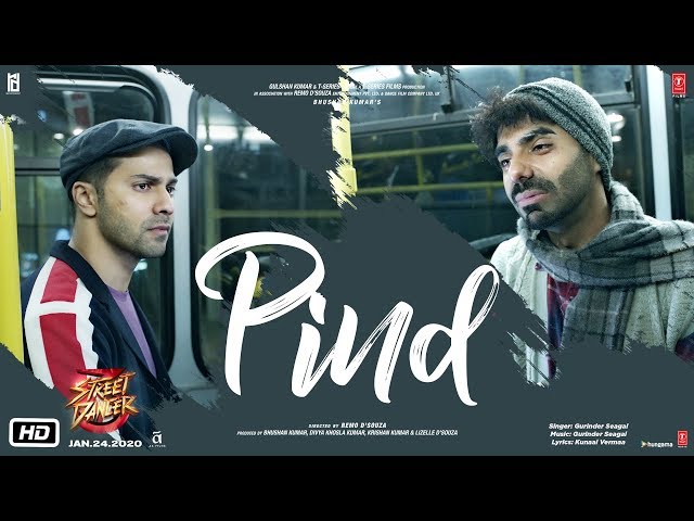 Pind Lyrics - Street Dancer | Gurinder Seagal