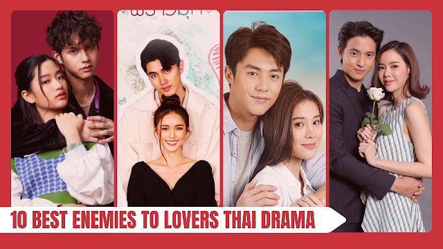 top-10-best-enemies-lovers-thai-drama