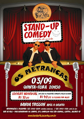 Stand Up Comedy - Os Metrancas no Bar da Vila Jacarei