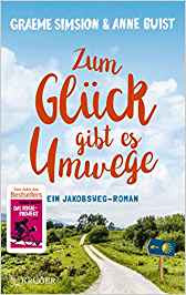 Neuerscheinungen im März 2019 #3 - Zum Glück gibt es Umwege von Anne Buist und Graeme Simsion