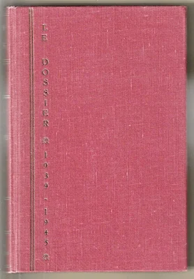 Dossier 1939 - 1940, les journées de '40