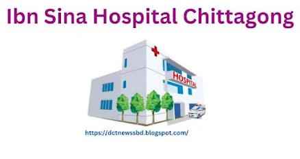 Ibn Sina Specialized Hospital | Medicine Specialist Chittagong