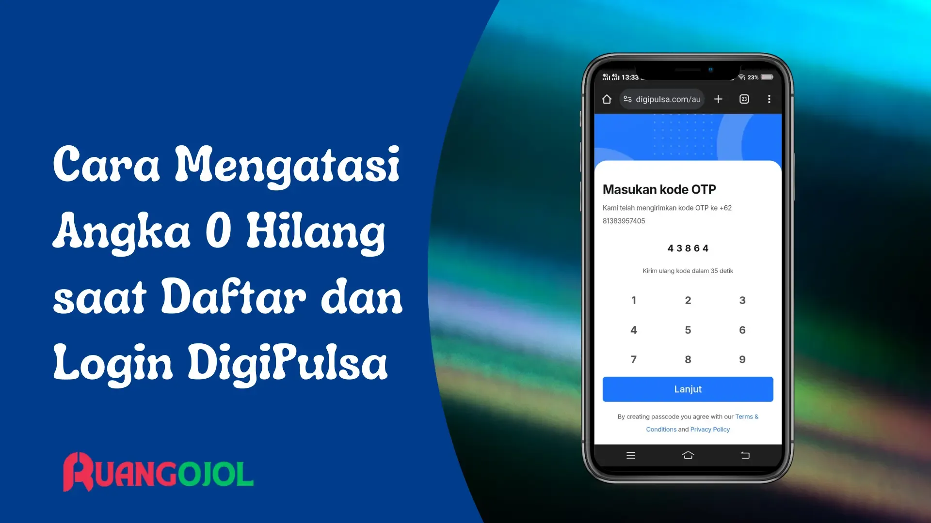 Cara Mengatasi Angka 0 Hilang saat Daftar dan Login DigiPulsa