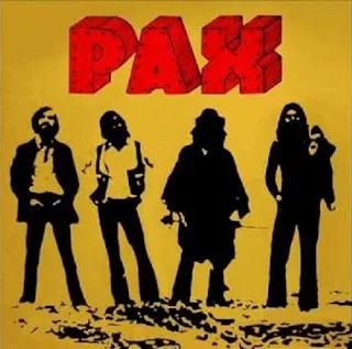 Pax - Pax (May God and your will land you and your soul miles away from evil) (1972)