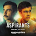 How To Watch ‘Aspirants Season 2’ Online for FREE in Amazon Prime