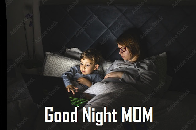 good night mom