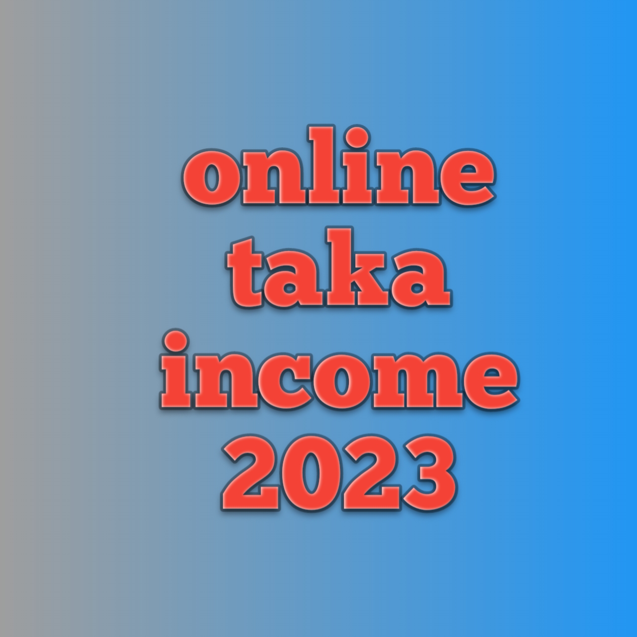 online taka income 2023, online 2023 trickwab, online taka income 2023 best tech, how to make money online 2023, online income bd 2023, earn money online 2023