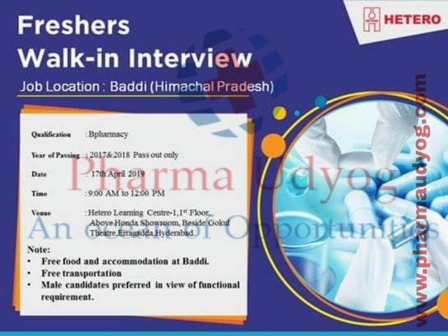 Walk-in interview for Freshers for Baddi location | 17th April 2019 | Hyderabad