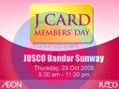 Jusco JCard Members Day Bandar Sunway