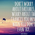 Don't Worry About Failures