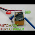 on video Auto Shut Off Battery Charger - Make a Battery Charger at Home