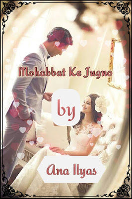 Mohabbat Ke Jugnu Novel by Ana Ilyas