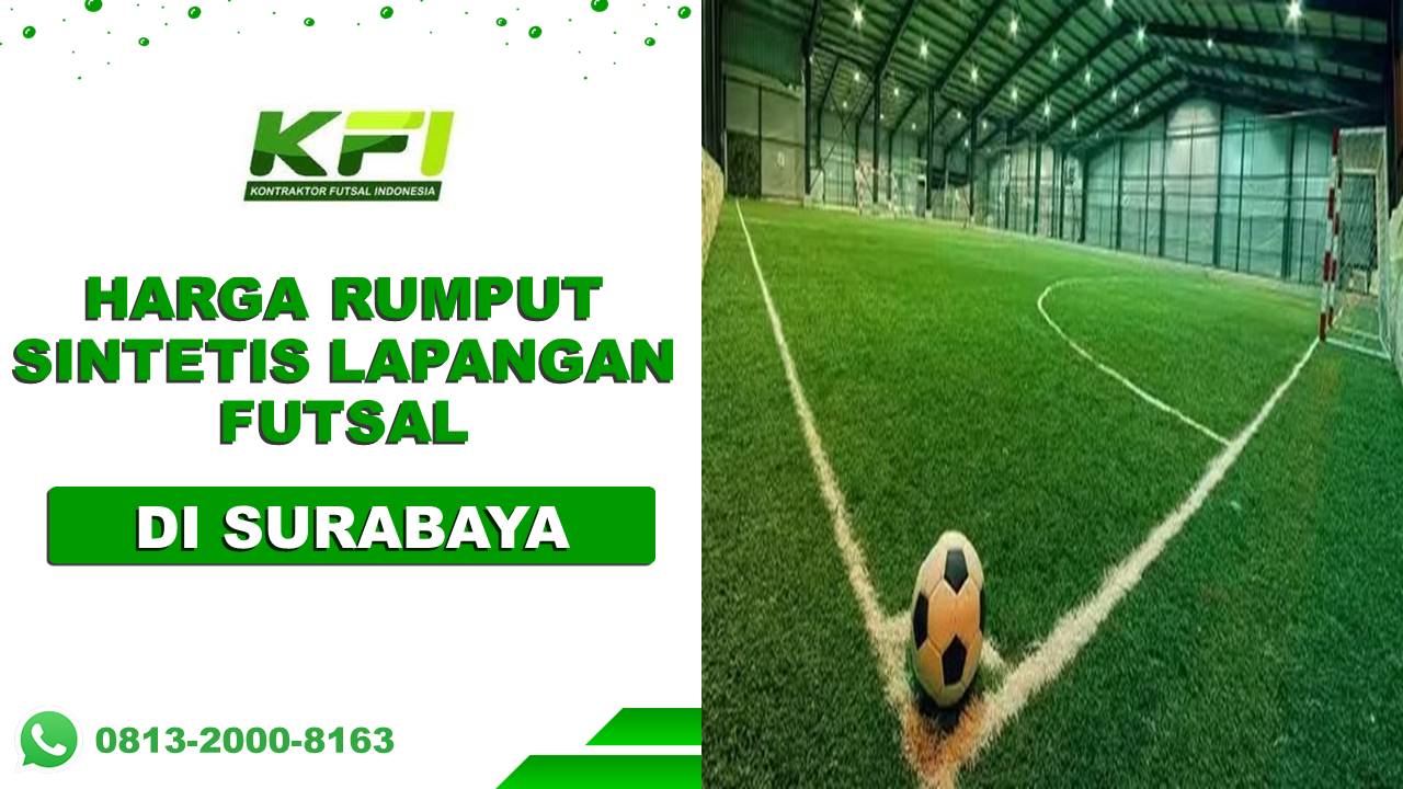 Berapa Harga Rumput Sintetis Futsal per Meter