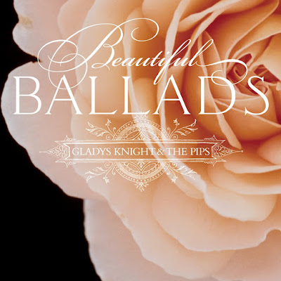 Gladys Knight & The Pips (Beautiful Ballads)