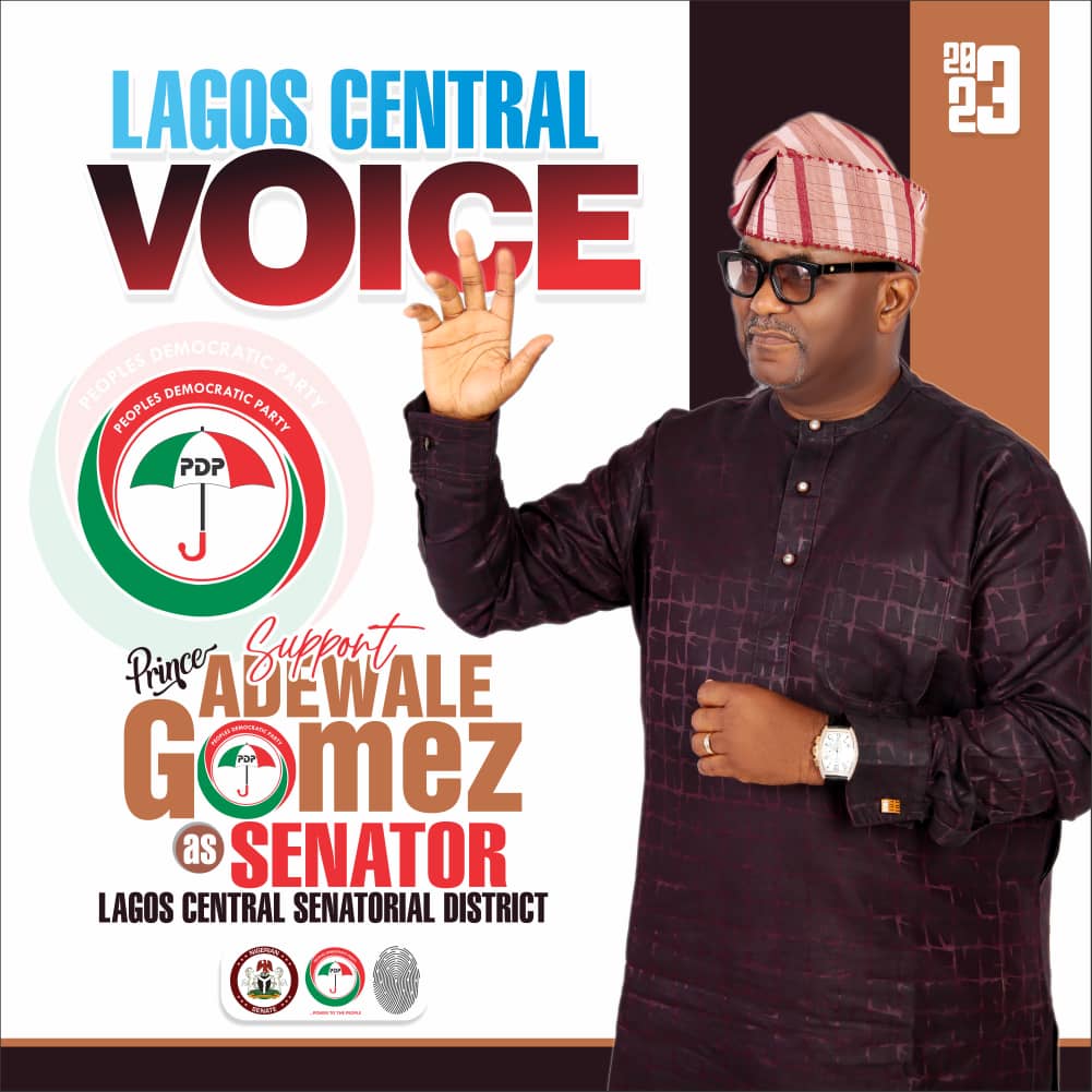Support Adewale Gomez as Senator Lagos Central