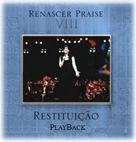 Renascer Praise - Renascer Praise 08 - Restituição (Playback) 2001