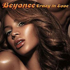 02   Beyoncé   Crazy In Love (Feat  Jay Z)