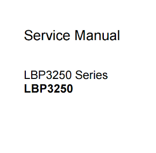 Canon i-SENSYS LBP3250 Service Manual