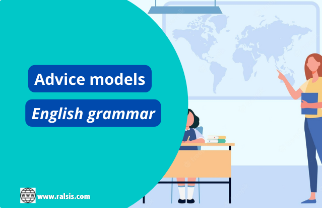 Advice models - English grammar