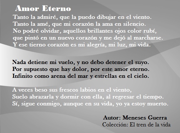 La Prensa De Rjl Poema Amor Eterno De Meneses Guerra