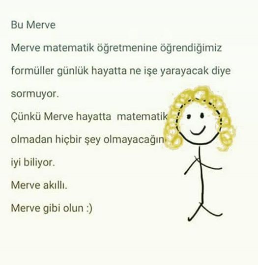 Merve Gibi Olun