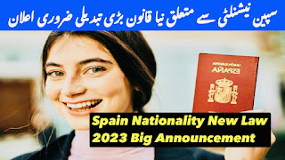 Spain Nationality New Law 2023 Big Announcement