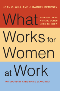  What Works for Women at Work